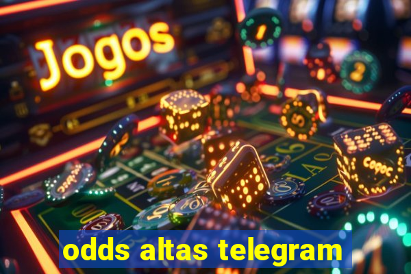 odds altas telegram